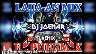 DjJoemarLMC ft. Air Supply - Here I Am