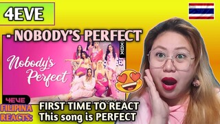 4EVE - NOBODY'S PERFECT (Music Video) || FIRST TIME TO REACT