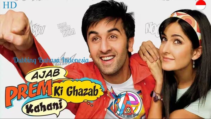 Ajab Prem Ki Ghazab Kahani (2009) Dubbing Bahasa Indonesia
