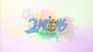 2 Moons The Series - Ep 6