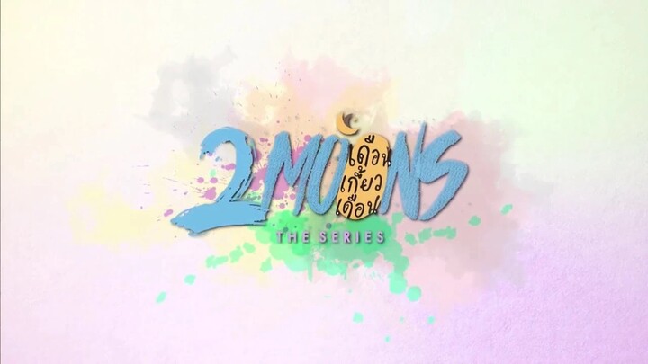 2 Moons The Series - Ep 10