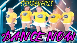 DANCE NOW - Dj Krz Remix | Dance Fitness | Stepkrew Girls