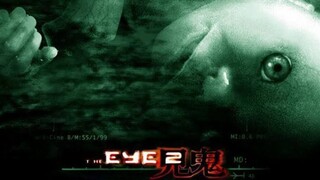 The Eye 2 2004