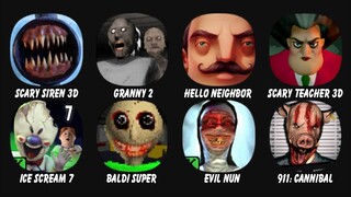 Scary Siren Horror games 3D, Granny Chapter Two, Hello Neighbor, Scary Teacher 3D, Ice Scream 7...