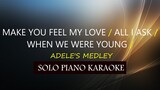 MAKE YOU FEEL MY LOVE / ALL I ASK / WHEN WE WERE YOUNG / ( ADELE'S MEDLEY ) COVER_CY