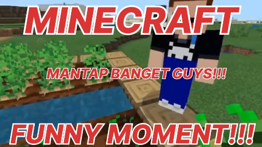 MINECRAFT - FUNYY MOMENT MINECRAFT!!! KOMPILASI MINECRAFT 31