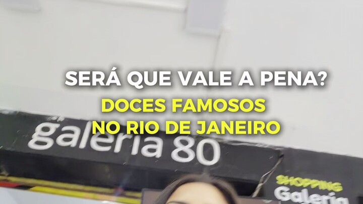 SERÁ QUE VALE A PENA? DOCES VIRALIZADOSDE LONDRES AGORA NO RJ!