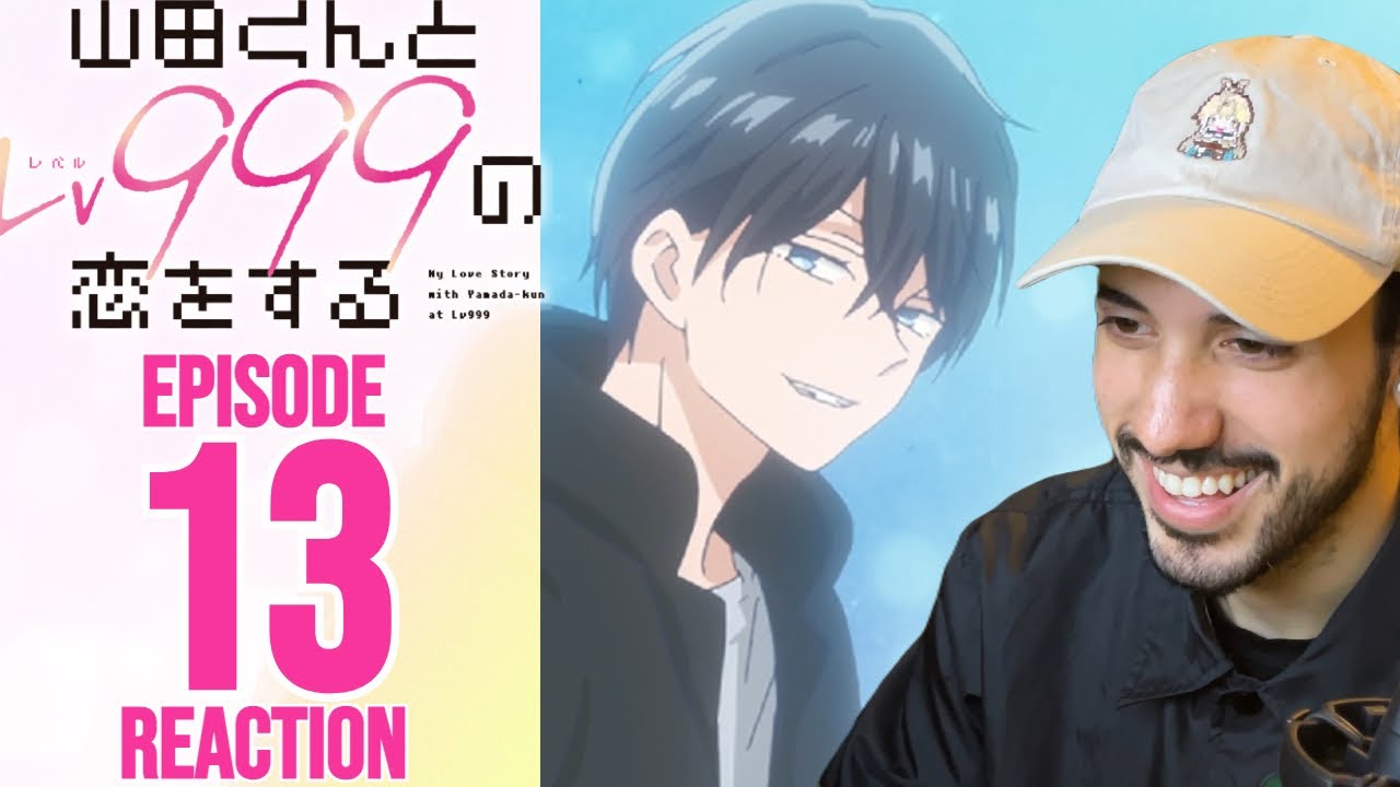 My Love Story with Yamada-kun at Lv999 Reactions 