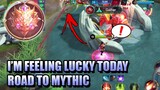 I'M FEELING LUCKY TODAY - MY ROAD TO MYTHIC GAME