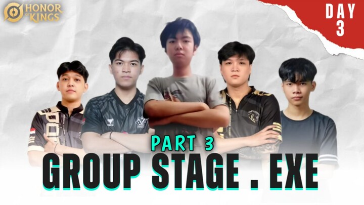 GROUP STAGE EXE | DGWIB Honor of Kings S2 DAY 3 (Part 3)