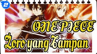 ONE PIECE | 99% Orang Belum Pernah Melihat Zoro yang Begitu Tampan!_2