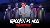 Bhooton Ki Holi | Horror Stories in Hindi | सच्ची कहानी | Khooni Monday E201🔥🔥🔥