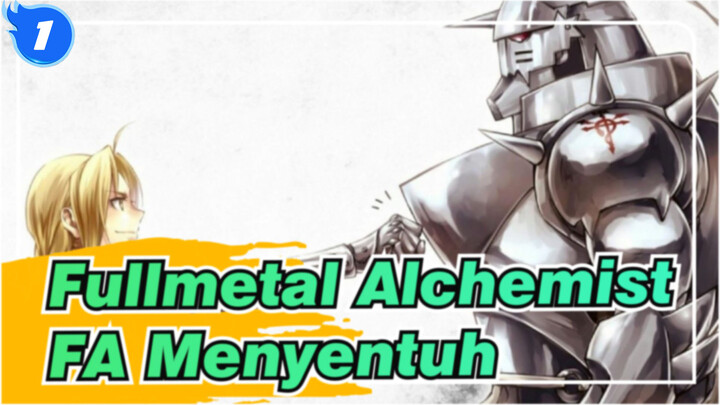 Fullmetal Alchemist
FA Menyentuh_1