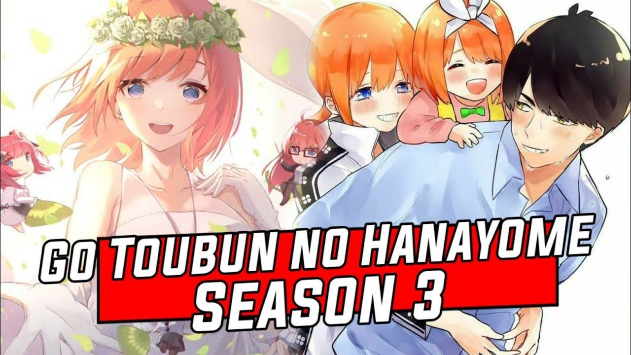 Gotoubun no Hanayome Season 3 Nonton Di Mana ..!? - BiliBili