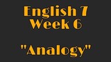 Module Vlogs: "Analogy" English 7 Week 6