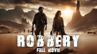 Robbery| Action Thriller Crime__Full Movie HD(360p)