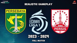 Persebaya vs Persis Solo BRI Liga 1 2023 Full Match Realistic Gameplay PES 2021