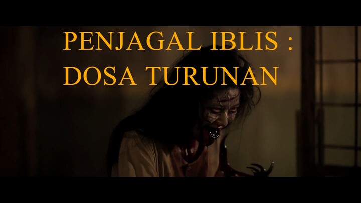 PENJAGAL IBLIS - DOSA TURUNAN 2025 - 1080p [SUB INDO]