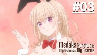 Kuroiwa Medaka ni Watashi no Kawaii ga Tsuujinai - Tập 03 (Vietsub)【Toàn Senpaiアニメ】