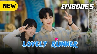 Lovely Runner | EP 05 | Hindi Dubbed