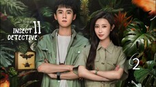 🇨🇳| 🦋 DETECTIVE 2 (I:D) Ep 2 Eng Sub