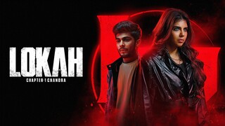 Watch Lokah Chapter 1: Chandra Full Movie HD 2025
