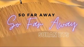 So Far Away ฟังเพลงเกาหลี เฟลงฮิตจากTik Tok ฟังเพลินๆ