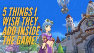 5 THINGS I WISH THEY ADD IN THE GAME | RAGNAROK X: NEXT GENERATION (Tagalog)