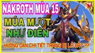 Nakroth mùa 15 | HD cách lên đồ và bảng ngọc Nakroth mùa 15 chuẩn và mạnh nhất hiện nay - HD GAME 76