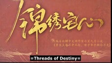 Threads of Destiny Ep 11 Eng Sub