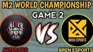 REMATCH BREN VS ALTER EGO GAME 2