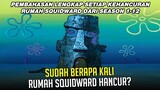 SUDAH BERAPA KALI RUMAH SQUIDWARD HANCUR? | #spongebobpedia - 79