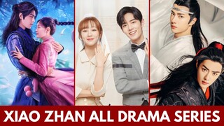 TOP XIAO ZHAN(Sean Xiao) DRAMA SERIES 2016-2024 | WANG YIBO | THE UNTAMED #kdrama