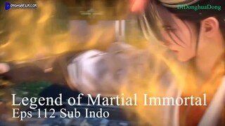 Legend of Martial Immortal Eps 113 Sub Indo