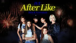 IVE - 'After LIKE' (Rock Version)