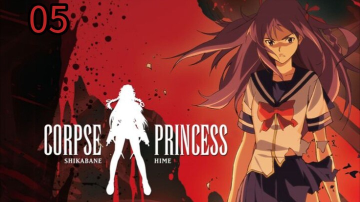 Corpse Princess: Aka | Episode 5 | Season 1