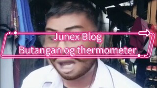 Butangan og thermometer.