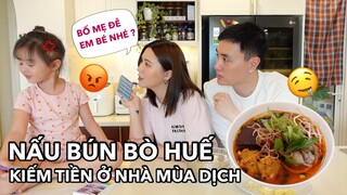 NẤU BÚN BÒ HUẾ THƠM NGON NHƯ NGOÀI HÀNG , Q&A BẮT ĐẦU BẰNG CHỮ "Ở NHÀ" , KIẾM TIỀN Ở NHÀ MÙA DỊCH