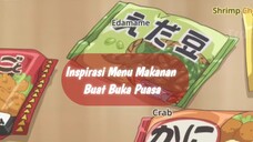 Inspirasi Menu Makanan Buat Buka Puasa dari 3 Anime Berikut Ini