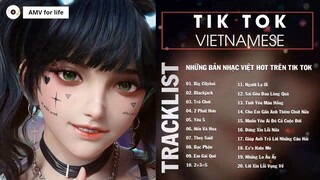 TikTok Vietnamese Music 2022 Những Bản Nhạc Việt Hot Trên Tik Tok Gây Nghiện Cực