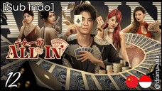 [Sub Indo] ALL IN – Eps. 12 (2025)