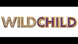 Wild Child (2008)