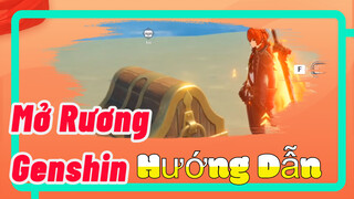 Mở Rương  Hướng Dẫn  Genshin