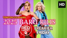 Freakier Friday (2025) SUB INDO