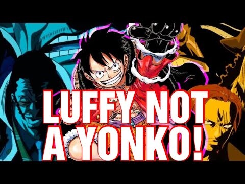 LUFFY Doesn't FEEL Like A YONKO!! One Piece Discussion