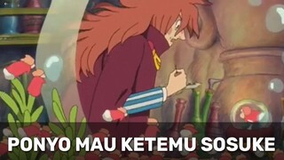 Ponyo l l Ponyo Mau Ketemu Sosuke