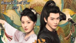 [ SUB INDO ] Rescued The Lost Times Ep 6