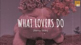 Maroon 5 - What Lovers Do (Remix Violin) // (Vietsub + Lyric) Tik Tok Song