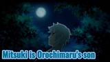 Mitsuki is Orochimaru's son