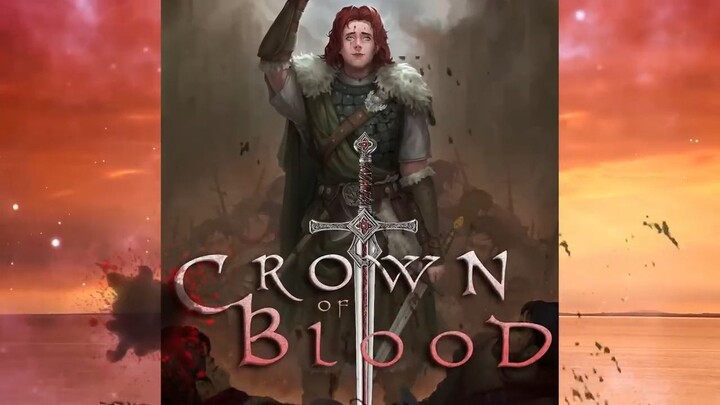 Crown of Blood the Trailer